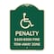 Signmission Penalty $100 $500 Fine Tow-Away Zone Heavy-Gauge Aluminum Sign, 24" x 18", G-1824-23330 A-DES-G-1824-23330 - alternate 1